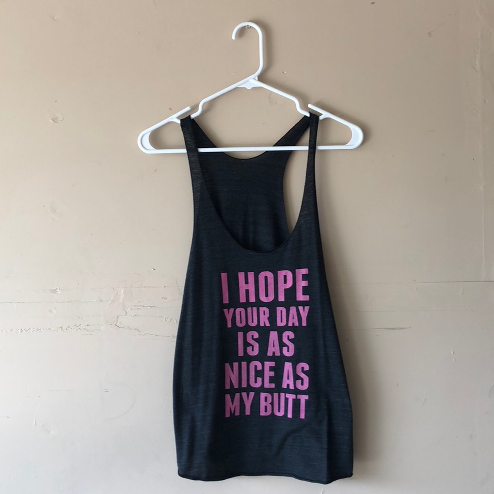 nice as my butt razor back tank